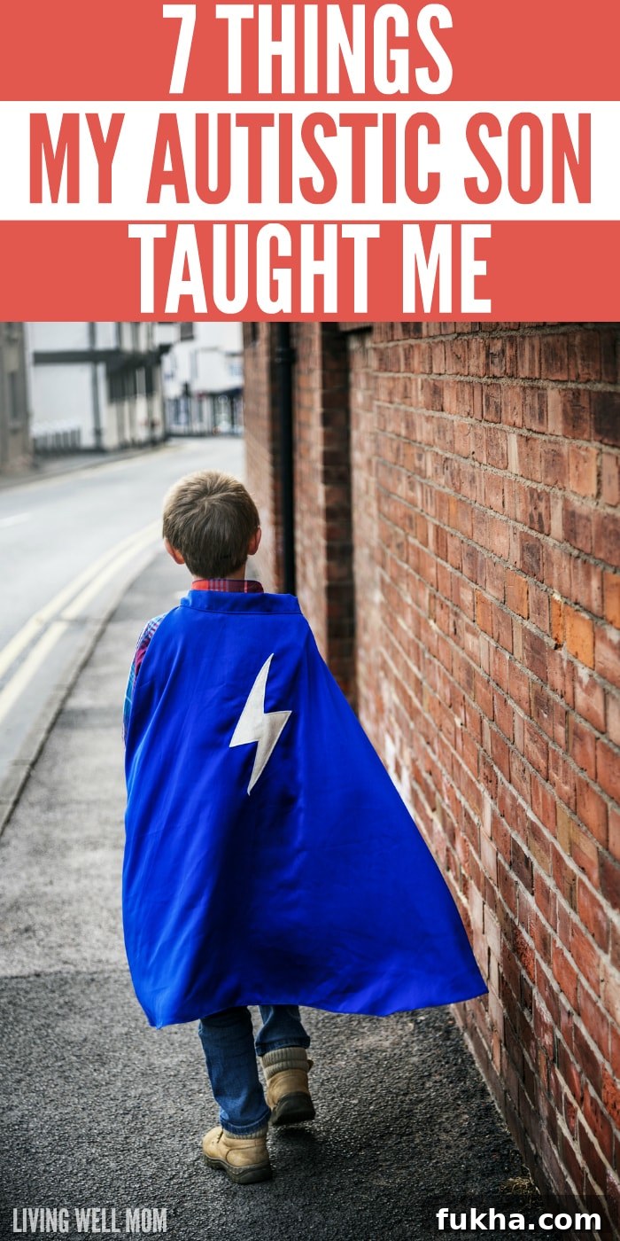 my autistic son has taught me...be strong and resilient. 