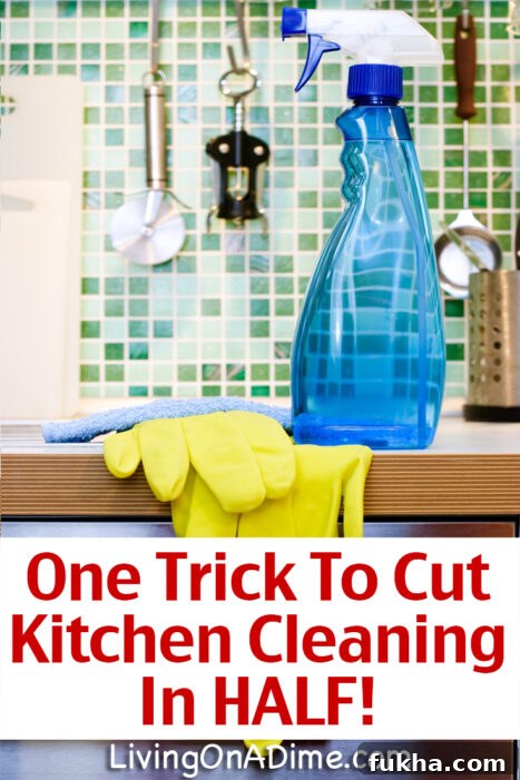 Cut Kitchen Cleaning Time in Half with One Trick 2 Here are some useful tips that will make cleaning easier in your kitchen and the rest of the house! Try them and save not only money but on cleaning aggravation!